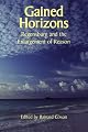 Gained Horizons: Regensburg and the Enlargement of Reason