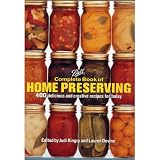 Ball Complete Book of Home Preservation 400 delicious and creative recipes for today