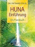 Huna – Das hawaiianische Geheimwissen