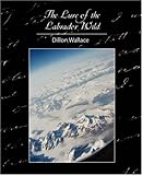 The Lure of the Labrador Wild