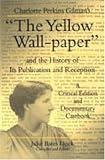 The Yellow Wallpaper