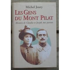 Les gens du Mont Pilat