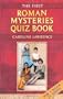 The First Roman Mysteries Quiz Book (The Roman Mysteries)