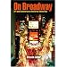 On Broadway: Art and Commerce on the Great White Way