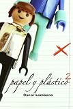 Papel Y Plastico 2 (Pop (astiberri))