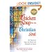 Chicken Soup for the Christian Soul: Stories to Open the Heart and Rekindle the Spirit (Chicken Soup for the Soul)