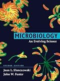 Microbiology: An Evolving Science   [MICROBIOLOGY 2/E] [Hardcover]