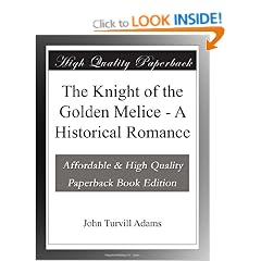 The Knight of the Golden Melice - A Historical Romance
