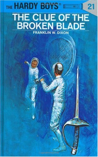 The Clue of the Broken Blade (Hardy Boys #21)