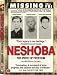 Neshoba: The Price of Freedom