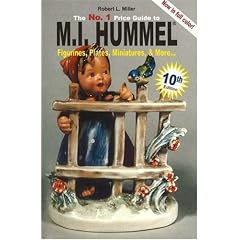 No. 1 Price Guide to M.I.Hummel Figurines, Plates, Miniatures, & More (Mi Hummel Figurines, Plates, Miniatures & More 10th Ed. (Mi Hummel Figurines, Plates, ... Plates, Miniatures &  More Price Guide)