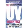 The UV Advantage: The Medical Breakthrough that Shows How to Harness the Power of the Sun for Your Health