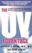   - The UV Advantage: The Medical Breakthrough that Shows How to Harness the Power of the Sun for Your Health