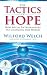 Tactics of Hope: How Social Entrepreneurs Are Changing Our World