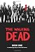 The Walking Dead Book 1