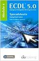 ECDL Syllabus 5.0 Module 4 Spreadsheets Using Excel 2003