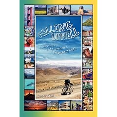Falling Uphill: Dreams for the Young Adventurer and the Young at Heart