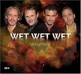 Weightless Pt. 1 - Wet Wet Wet