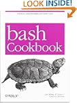 Bash Cookbook: Solutions and Examples...