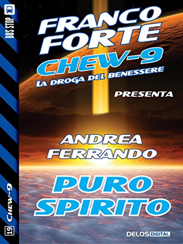 Puro spirito (Chew-9) (Italian Edition)