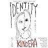 Identity: A Novel
