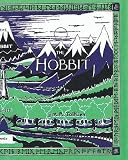 The Hobbit: Or There and Back Again   [HOBBIT] [Hardcover]