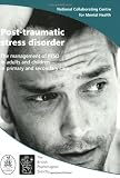 Post-Traumatic Stress Disorder (NICE Guideline) (National Clinical Practice Guideline)