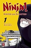 Ninja! - Hinter den Schatten 01-