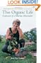 This Organic Life: Confessions of a Suburban Homesteader