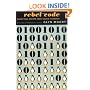 Rebel Code: Linux and the Open Source Revolution