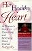 Her Healthy Heart: A Woman's Guide to Preventing and Reversing Heart Disease Naturally
