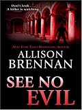 See No Evil Allison Brennan