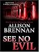 See No Evil (Hardcover)