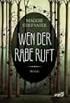 Wen der Rabe ruft
