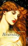 Hexentage - Michael Wilcke