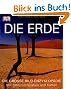 Die Erde: Die gro�e Bild-Enzyklop�die