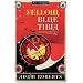 Yellow Blue Tibia: A Novel