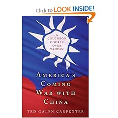 America's Coming War with China: A Collision Course over Taiwan