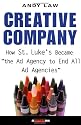 Creative Company: How St. Luke's Became "the Ad Agency to End All Ad Agencies"