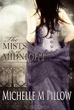 The Mists of Midnight