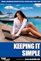 Keeping It Simple: Small Business Bookkeeping, Cash Flow, Tax & VAT