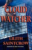 Cloud Watcher  (The Watcher Series | Book 4)