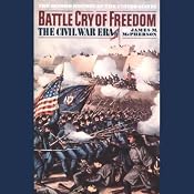 Battle Cry of Freedom: Volume 1 | [James McPherson]