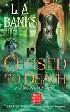 Cursed to Death (Crimson Moon, Book 4)