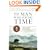 The Man Who Found Time: James Hutton and the Discovery of the Earth's Antiquity