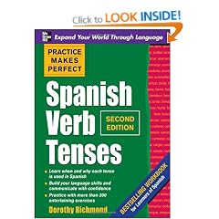 Practice Makes Perfect Spanish Verb Tenses, Second Edition (Practice Makes Perfect Series)
