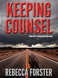 KEEPING COUNSEL (legal thriller, thriller) Books