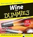 Wine for Dummies CD 4th Edition (For Dummies (Lifestyles Audio))