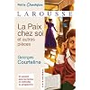 La Paix chez soi et autres pi�ces