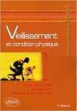 Vieillissement et condition physique